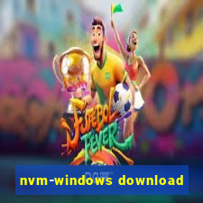 nvm-windows download