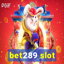 bet289 slot