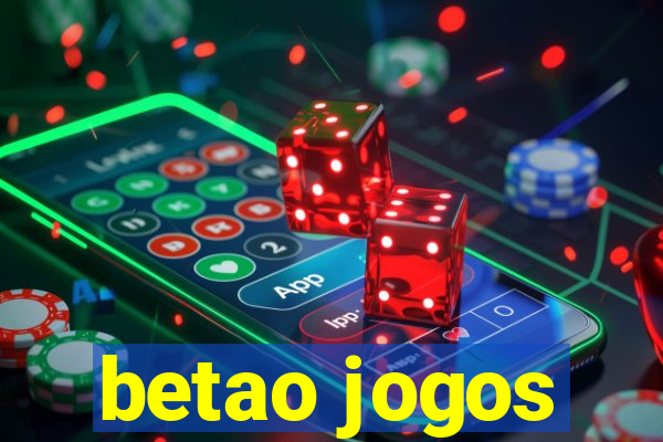 betao jogos