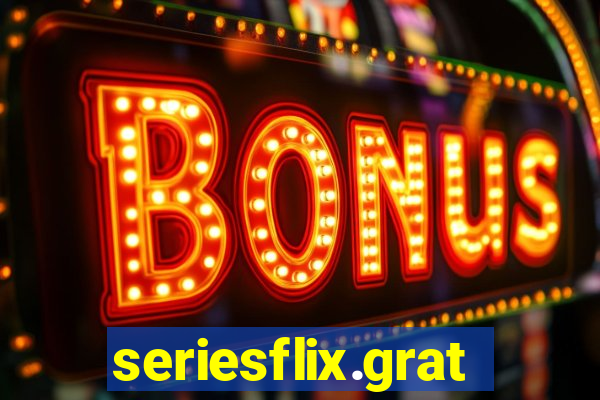 seriesflix.gratis