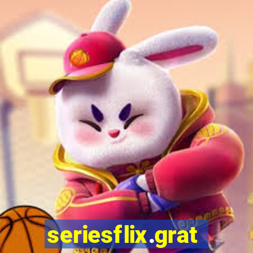 seriesflix.gratis