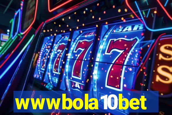 wwwbola10bet