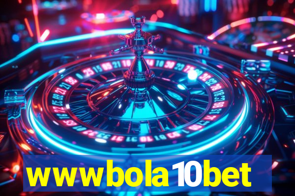 wwwbola10bet