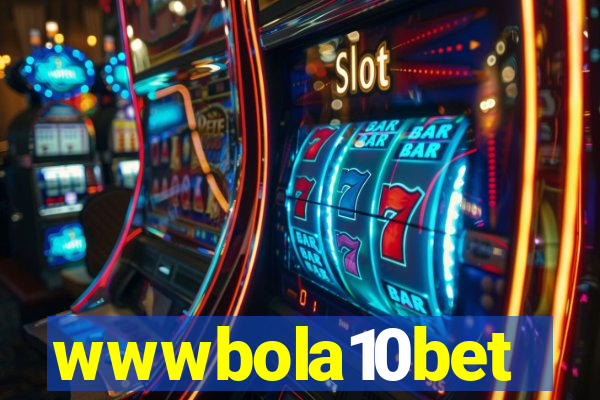 wwwbola10bet