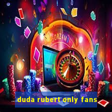 duda rubert only fans