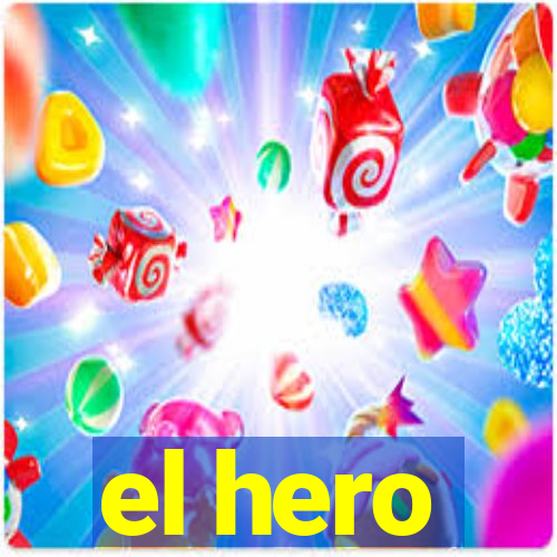 el hero