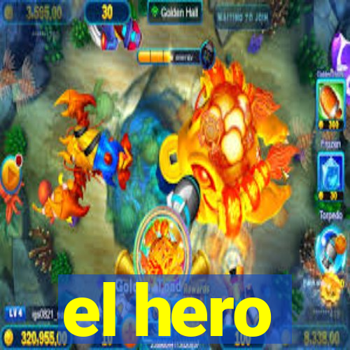 el hero