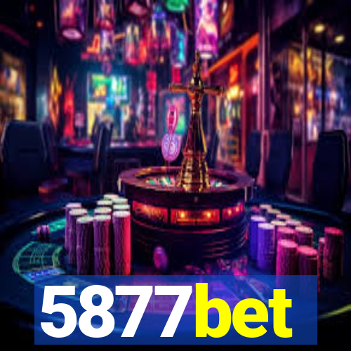 5877bet