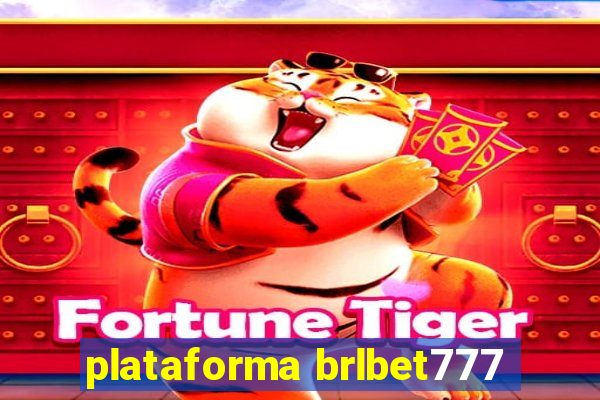 plataforma brlbet777