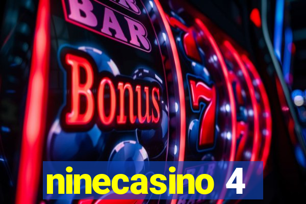 ninecasino 4