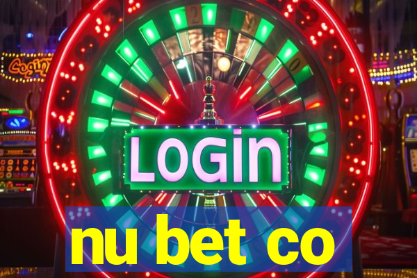 nu bet co