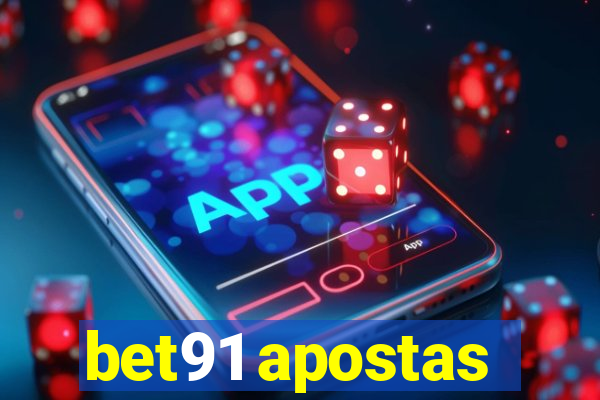 bet91 apostas