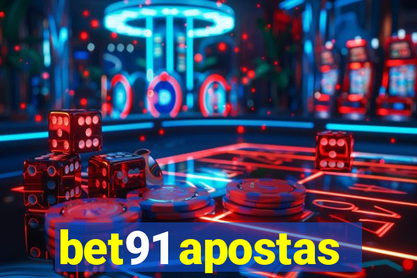 bet91 apostas