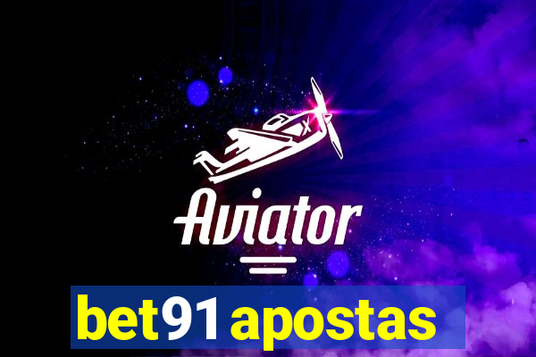 bet91 apostas