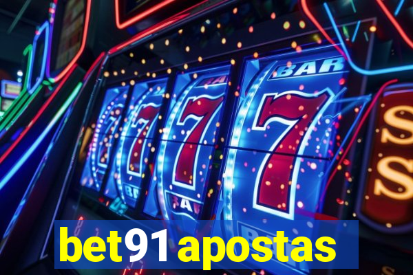 bet91 apostas