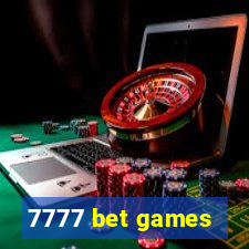 7777 bet games