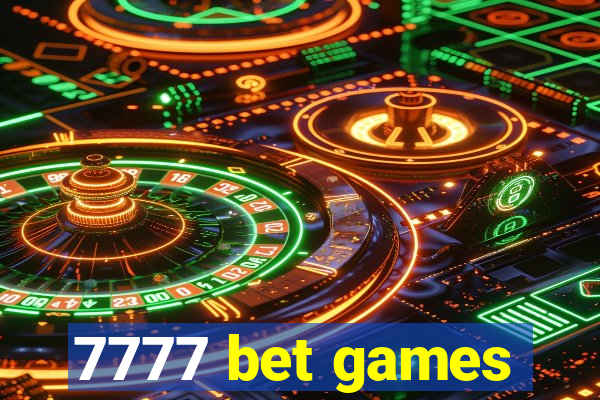 7777 bet games