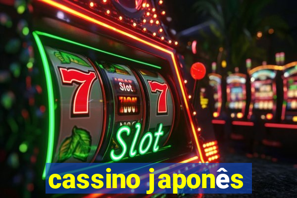 cassino japonês