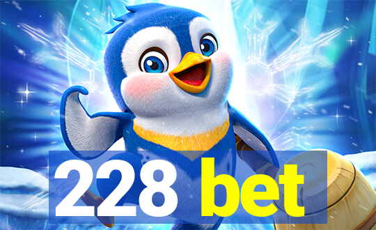 228 bet