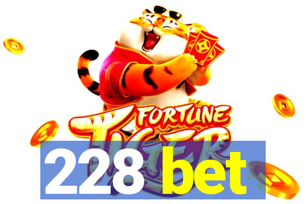 228 bet