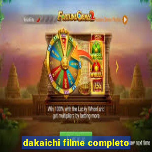 dakaichi filme completo