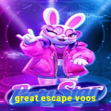 great escape voos