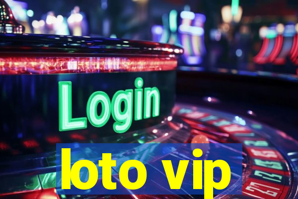 loto vip