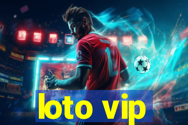 loto vip