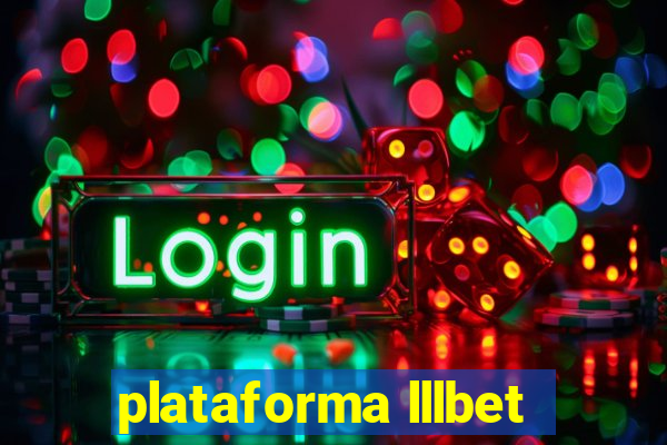 plataforma lllbet