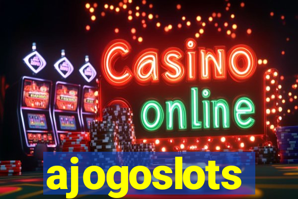 ajogoslots