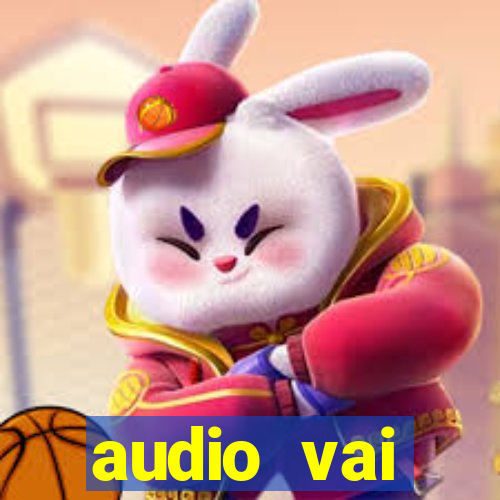 audio vai corinthians whatsapp