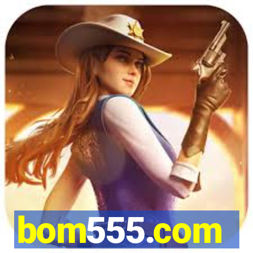 bom555.com plataforma de jogos