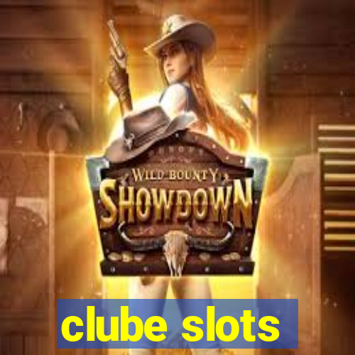 clube slots