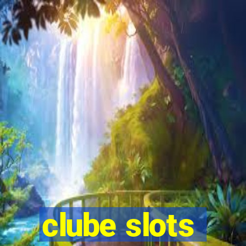 clube slots