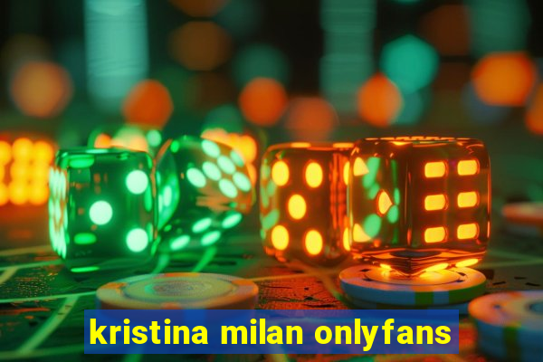 kristina milan onlyfans