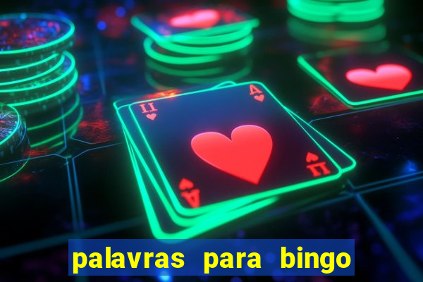 palavras para bingo cha de bebe