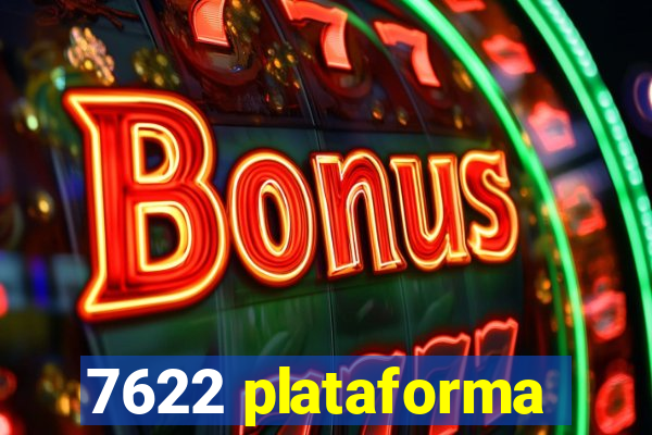 7622 plataforma