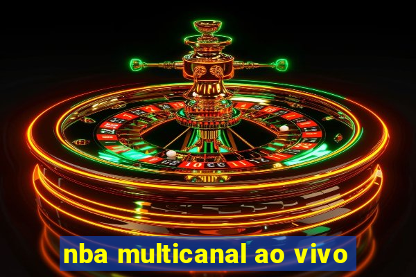 nba multicanal ao vivo