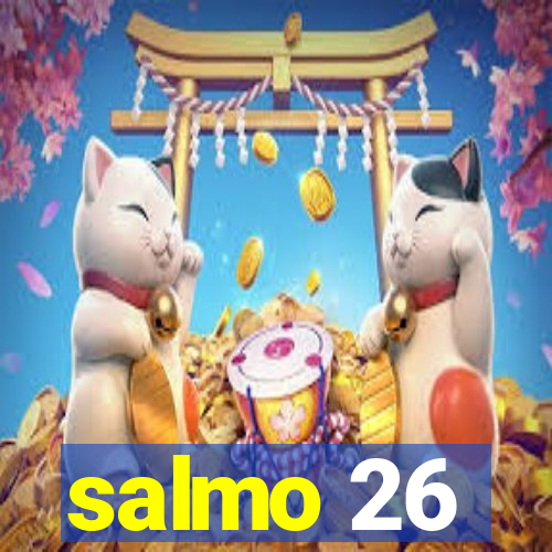 salmo 26