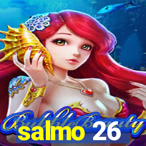 salmo 26