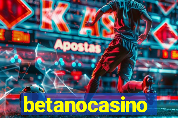 betanocasino