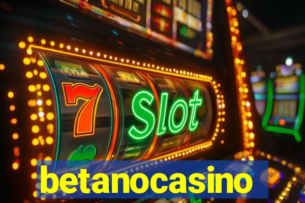 betanocasino