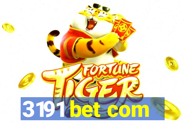 3191 bet com