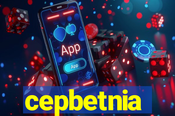 cepbetnia