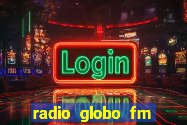 radio globo fm 90.1 salvador bahia