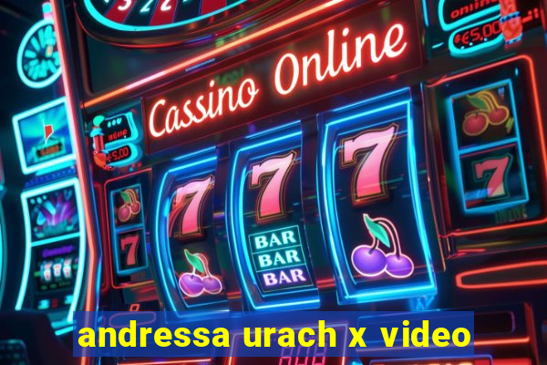 andressa urach x video