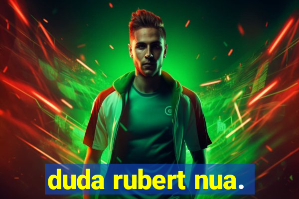 duda rubert nua.