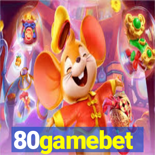 80gamebet