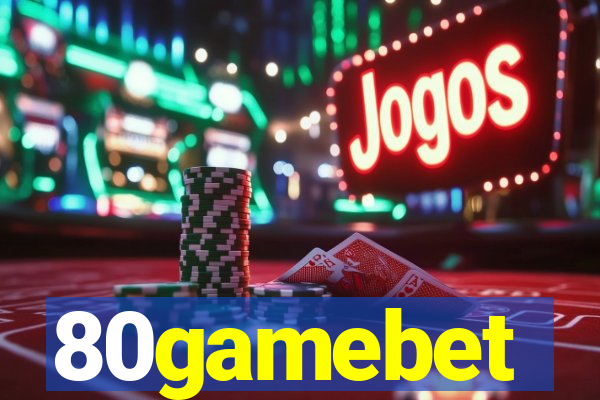 80gamebet