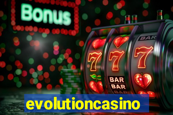 evolutioncasino